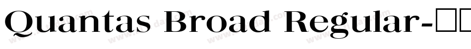 Quantas Broad Regular字体转换